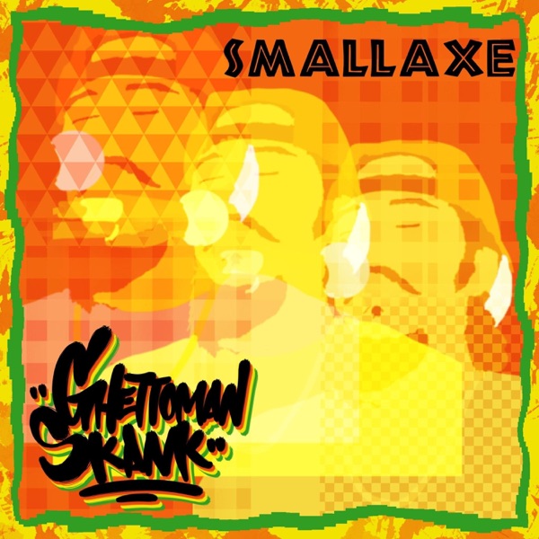 Ghettoman Skank - Single album cover