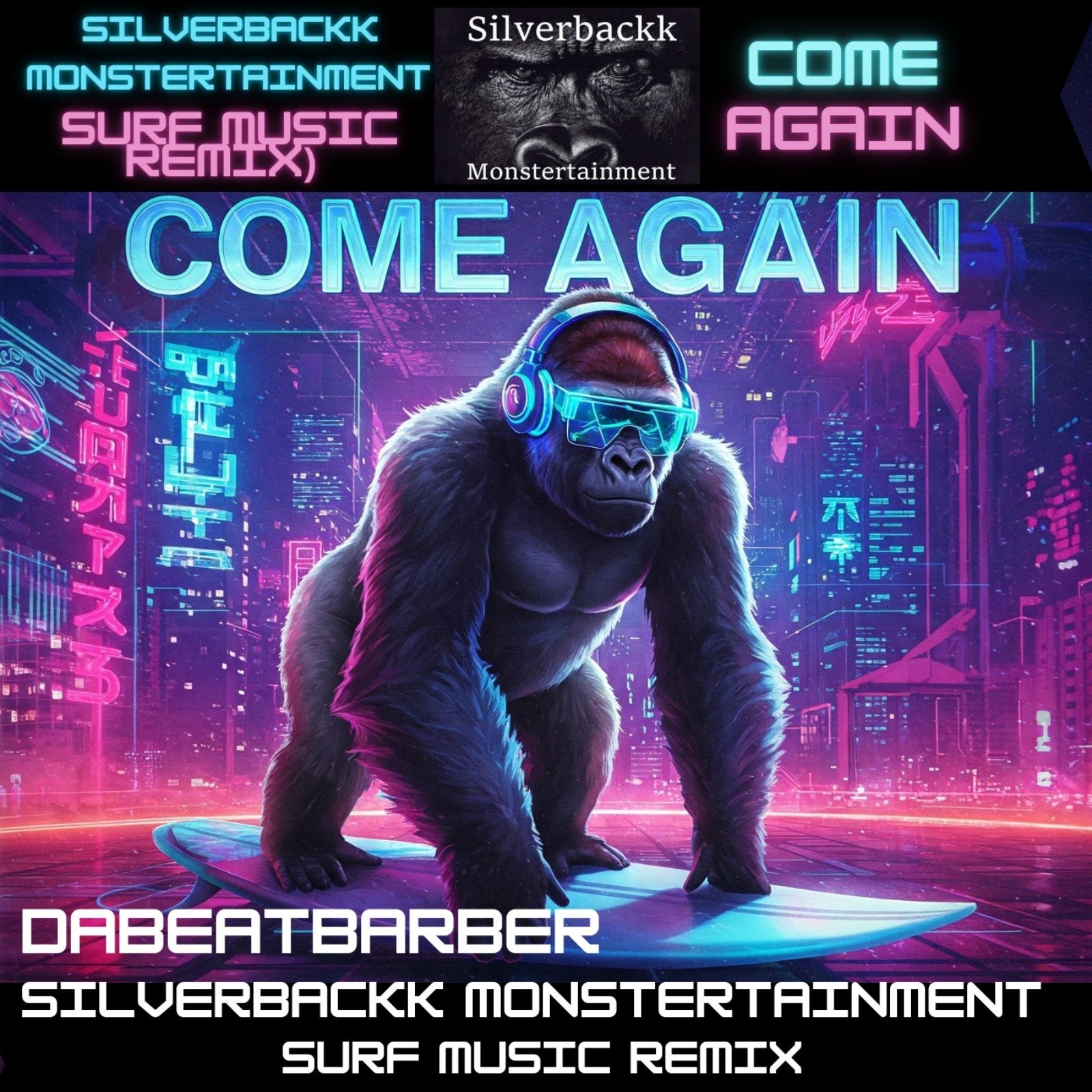 come again (Silverbackk Monstertainment Company SURF Music Remix) [feat. m-flo] - Single album cover