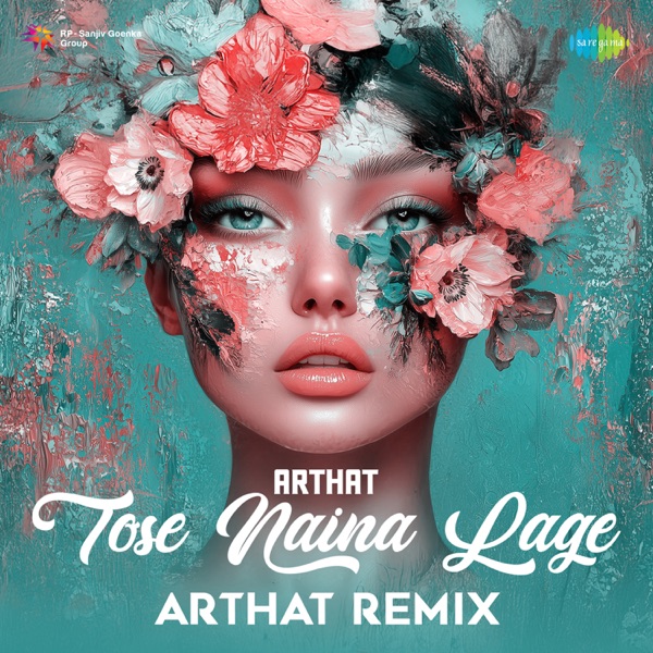 Tose Naina Lage (Arthat Remix) - Single album cover