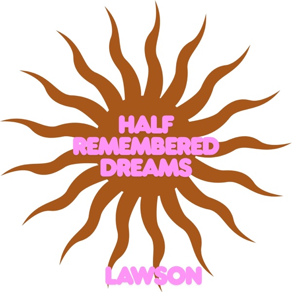 Half Remembered Dreams - Single album cover