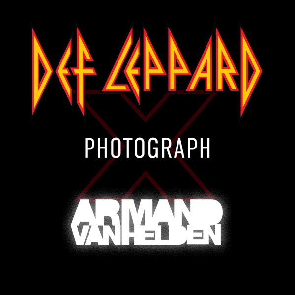 Photograph (Def Leppard x Armand Van Helden) - Single album cover