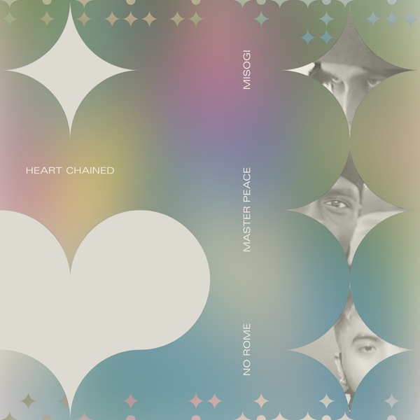 Heart Chained (feat. Master Peace & No Rome) - Single album cover