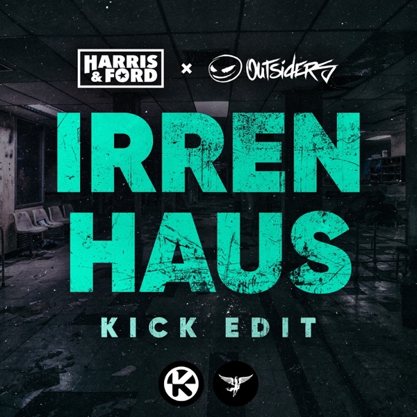 Irrenhaus (Kick Edit) - Single album cover