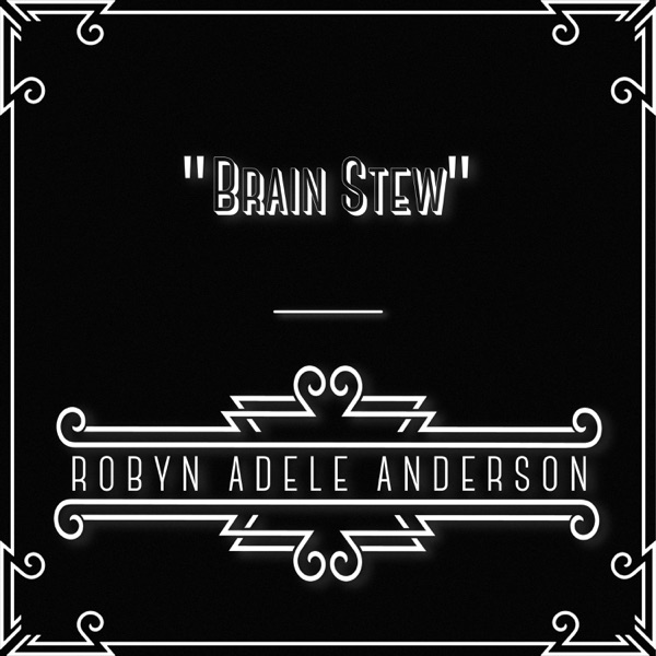 Brain Stew - Single album cover