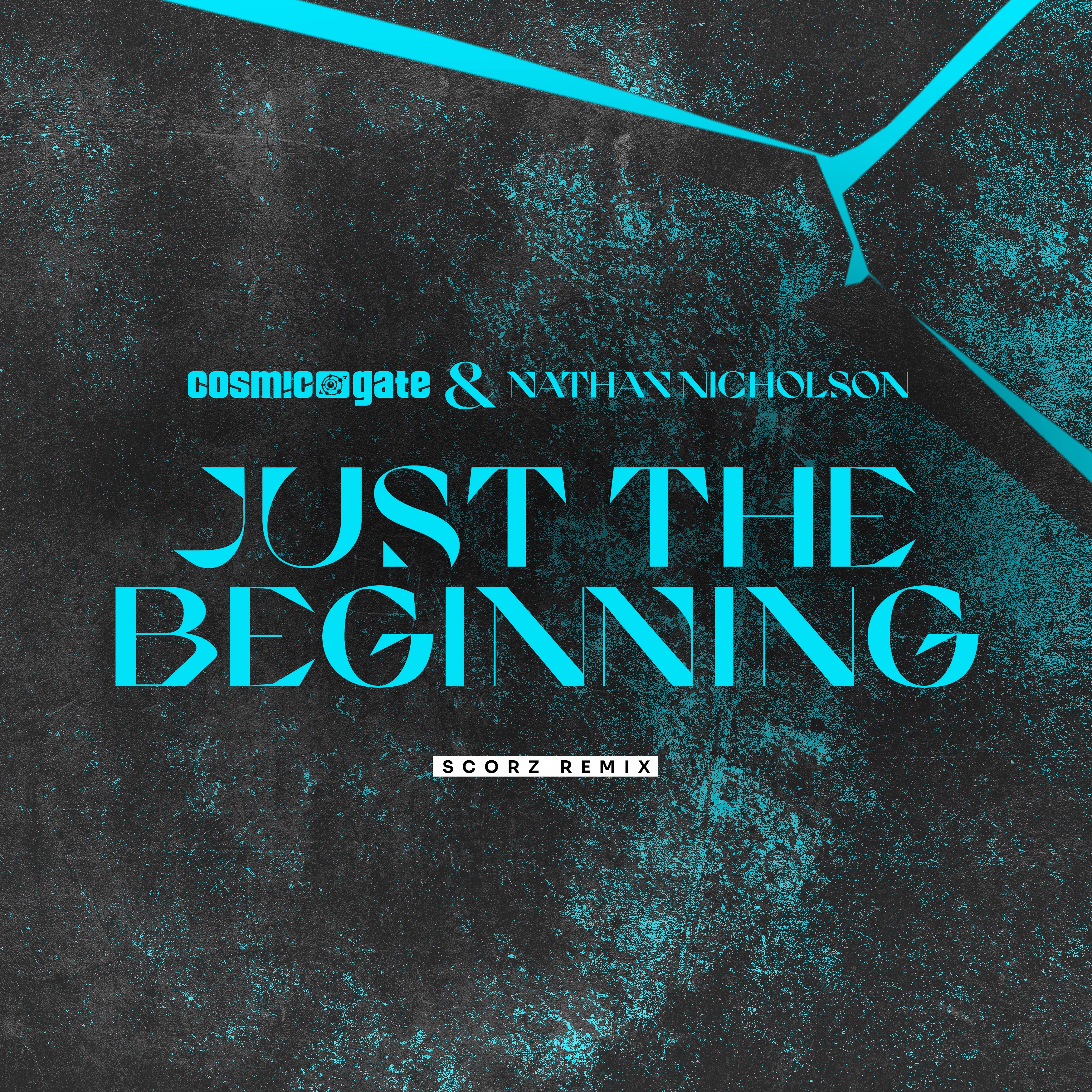 Just the Beginning (Scorz Remix) [feat. Nathan Nicholson] - Single album cover