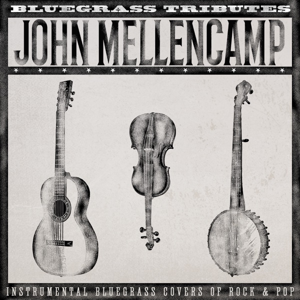 Bluegrass Tributes: John Mellencamp - EP album cover