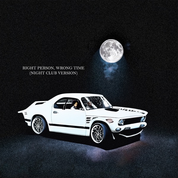 Right Person, Wrong Time (Night Club Version) - Single album cover