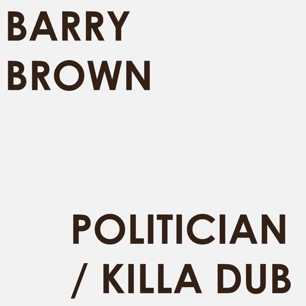 Politician / Killa Dub - Single album cover