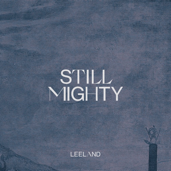 Still Mighty - Single album cover