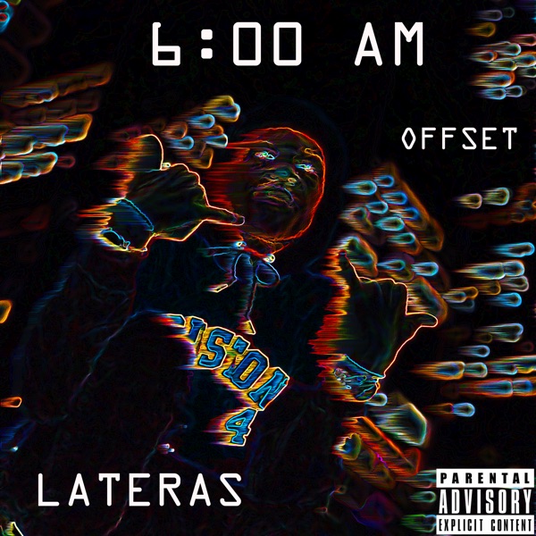 6 Am (feat. Offset) - Single album cover