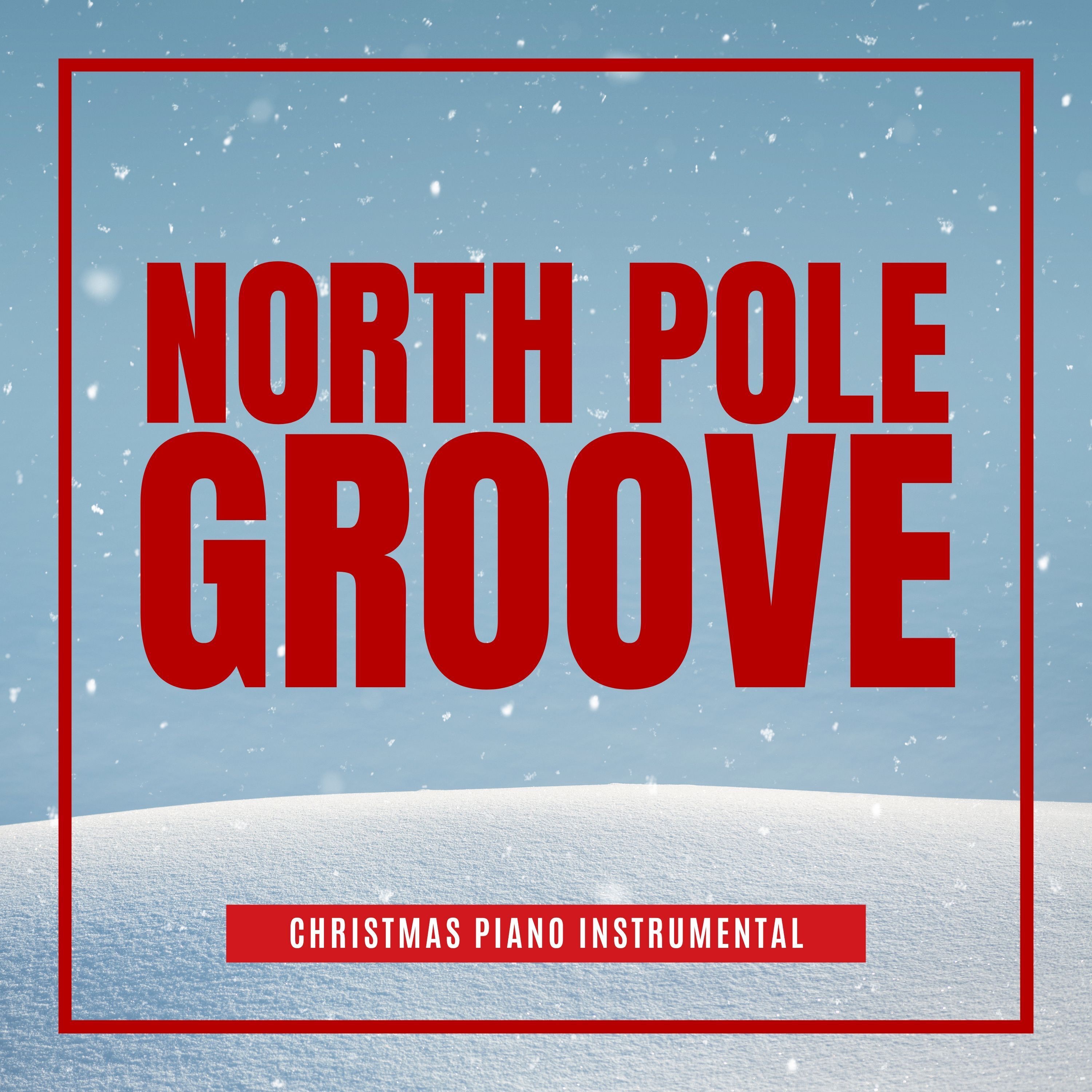 North Pole Groove: Santa's Christmas Jazz album cover