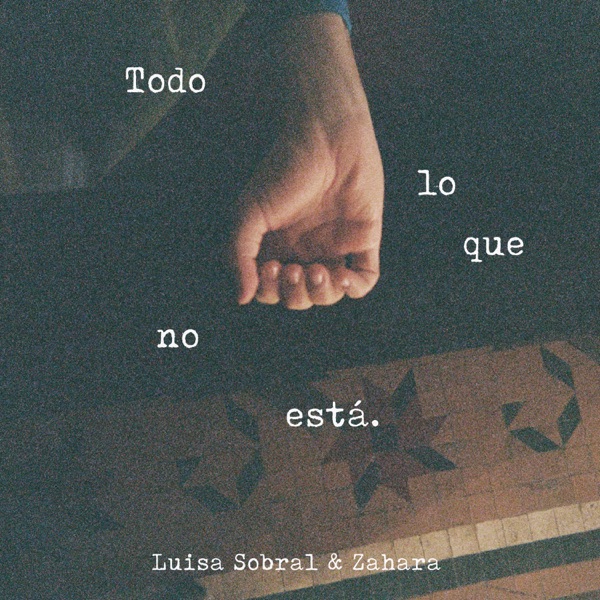 Todo Lo Que No Está - Single album cover