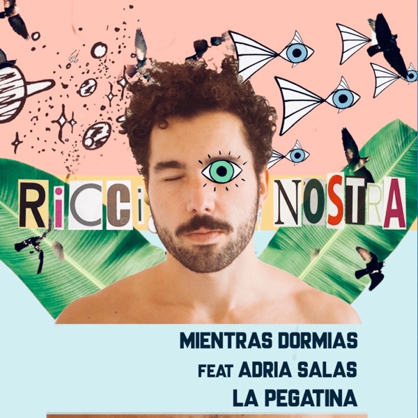 Mientras dormias (feat. Adrià Salas & La Pegatina) - Single album cover