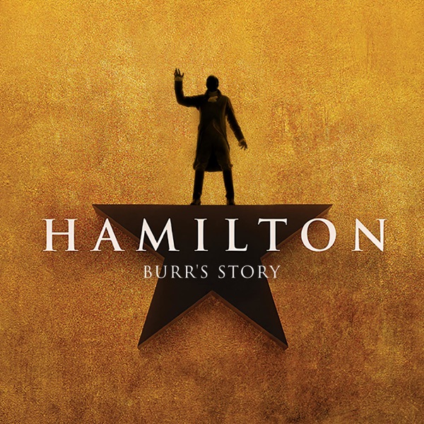 Hamilton: Burr's Story - EP album cover