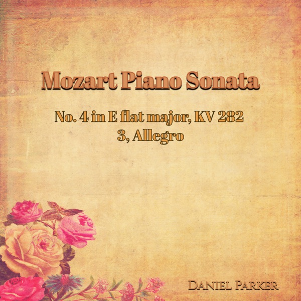 Mozart: Piano Sonata No. 4 in E-Flat Major, K. 282: III. Allegro - Single album cover