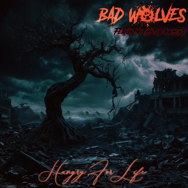 Hungry for Life (feat. Chris Daughtry) - Single album cover