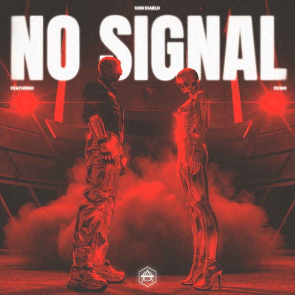 No Signal (feat. ROWN) - Single album cover