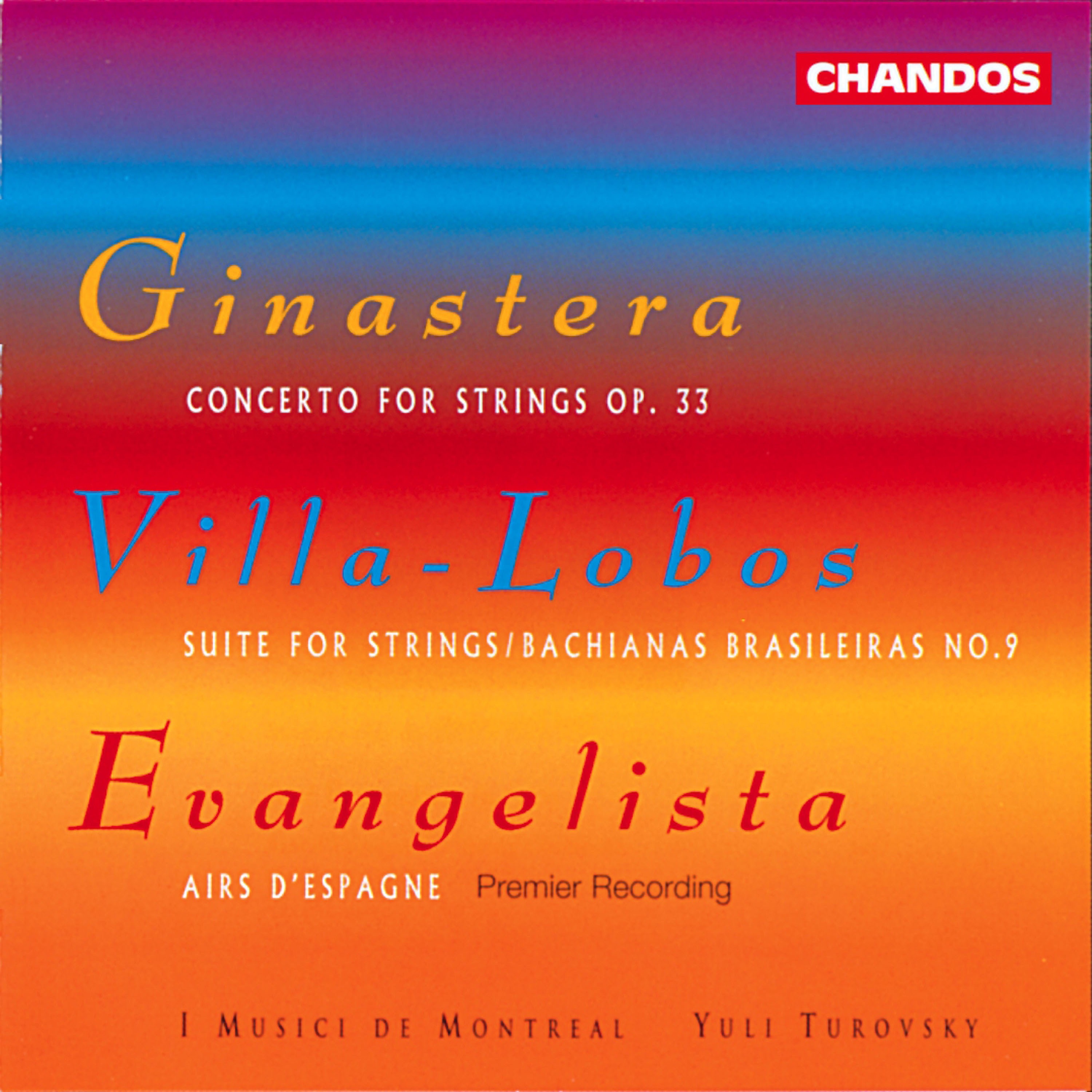 Ginastera: Concerto for Strings - Villa-Lobos: Suite for Strings, Bachianas brasileiras - Evangelist album cover