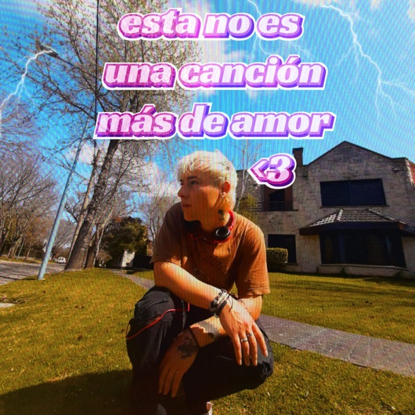 Esta no es una canción más de amor - Single album cover