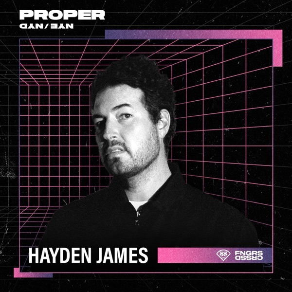 Hayden James at Proper NYE 23/24: Field Stage (DJ Mix) album cover