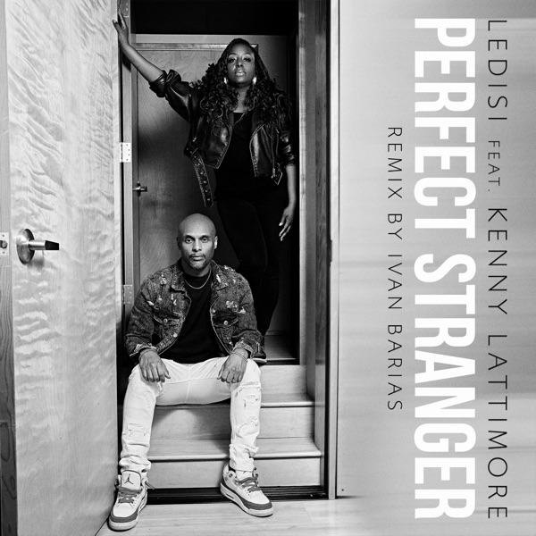 Perfect Stranger (feat. Kenny Lattimore) [Ivan Barias Remix] - Single album cover
