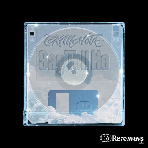 Say Tell Me - Single album cover