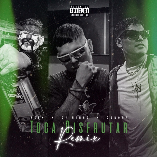 Toca Disfrutar (feat. Reek & Corona) [Remix] - Single album cover