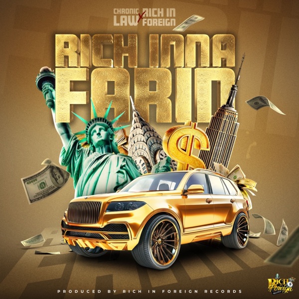 Chronic Law ,Rich In foreign- Rich inna farin - Single album cover