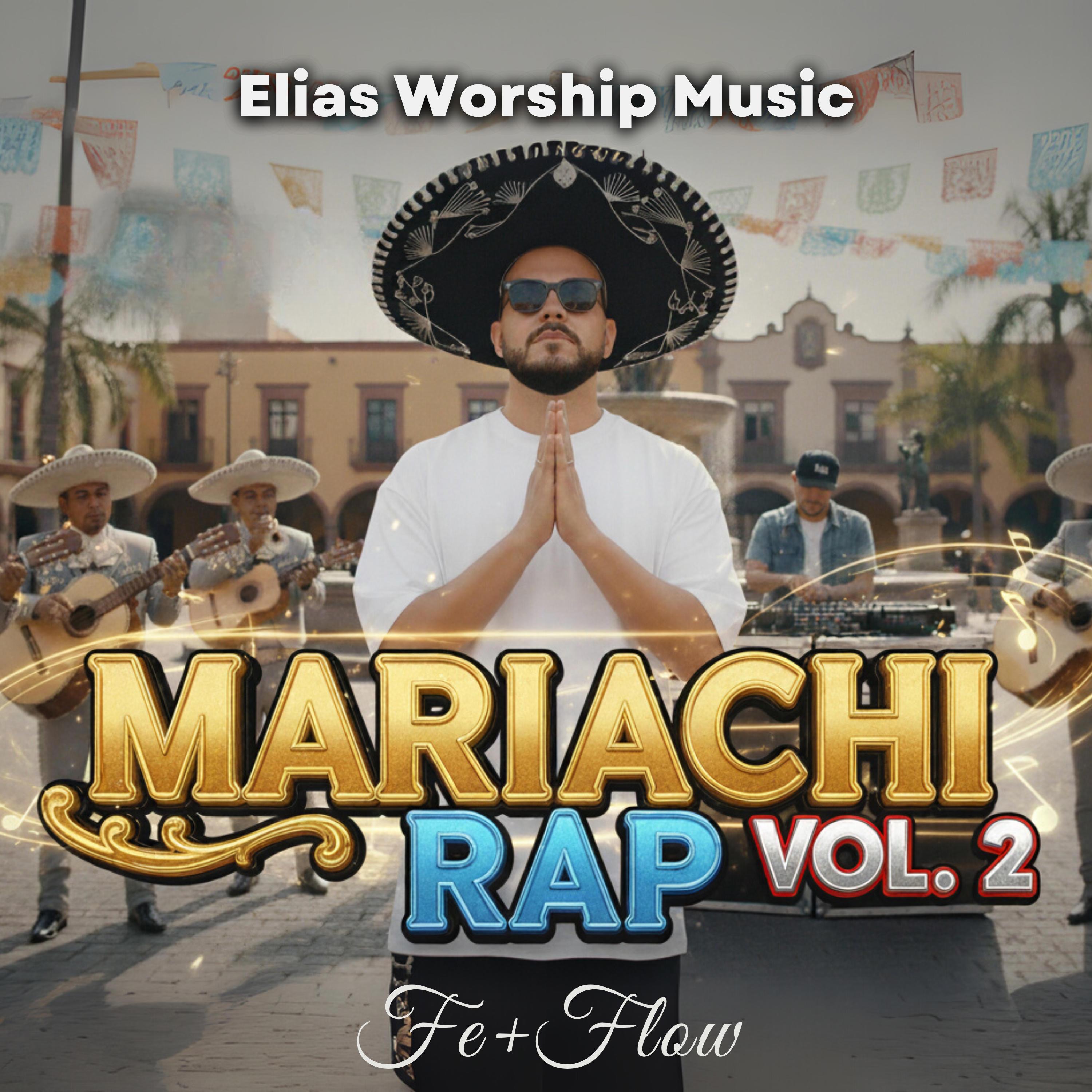 Mariachi Rap Vol. 2: América para Cristo album cover