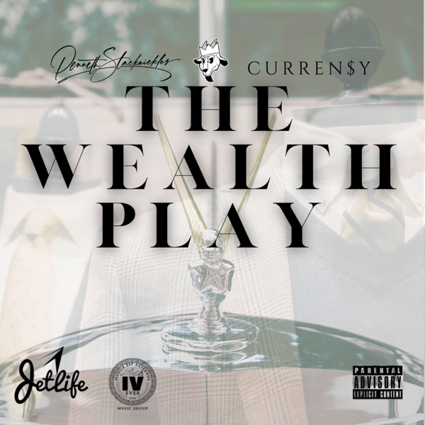 The Wealth Play (feat. Curren$y) - Single album cover