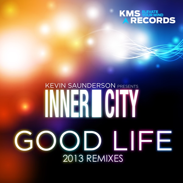 Good Life (2013 Remixes) album cover