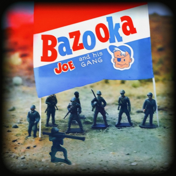 Bazooka Joe - Single album cover