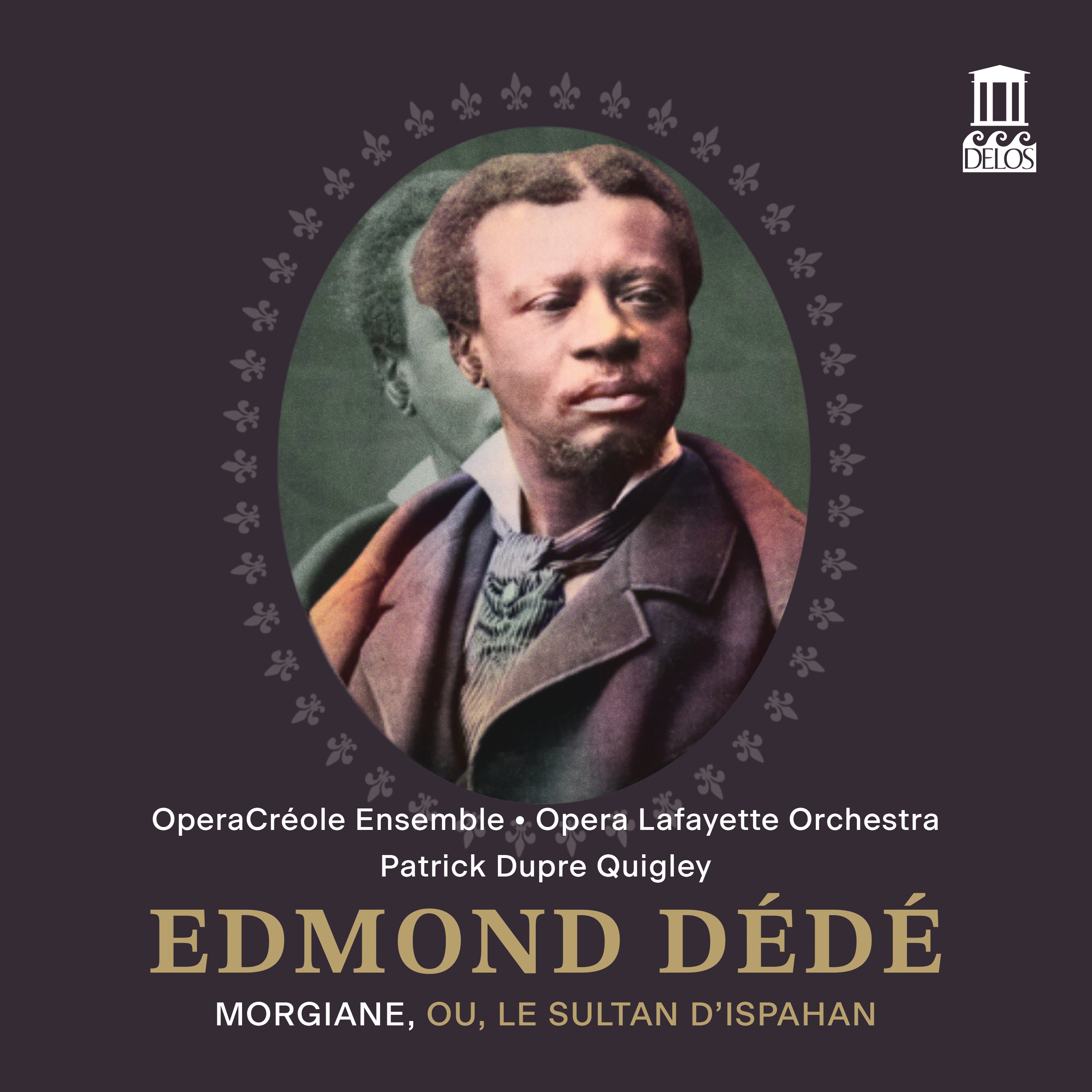 Edmond Dédé: Morgiane, ou, Le sultan d'Ispahan (Live) album cover