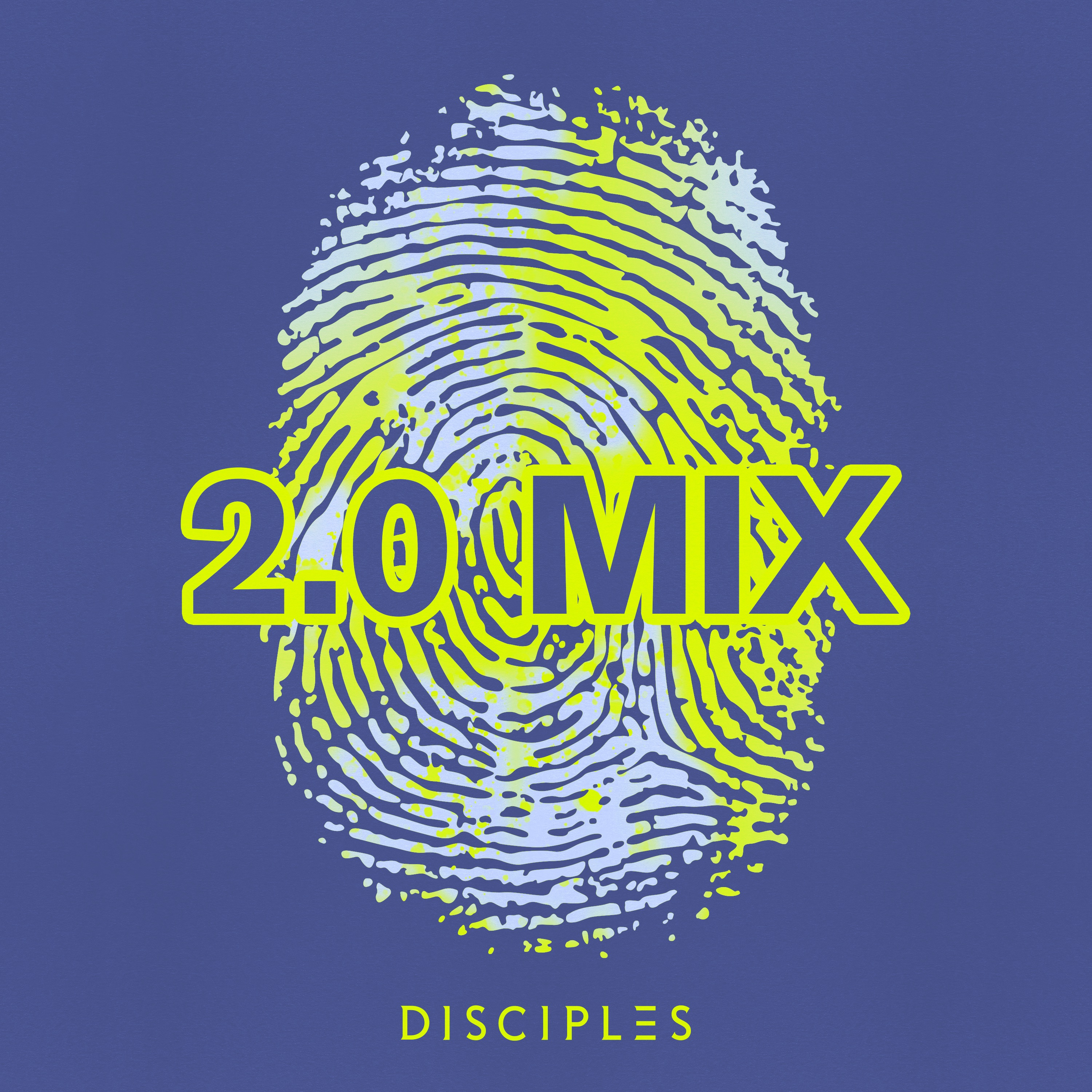 Disciples 2.0 (DJ Mix) album cover