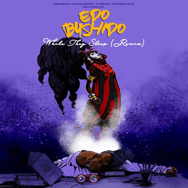 While They Sleep (Remix) [feat. Edo Bushido, Stephanie Gayle, Asheru & DJ Aarock] - Single album cover