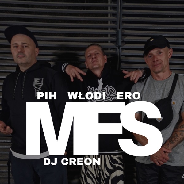 Mfs (feat. Włodi & Ero) - Single album cover