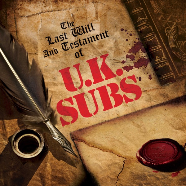 The Last Will And Testament of UK Subs (Live) album cover