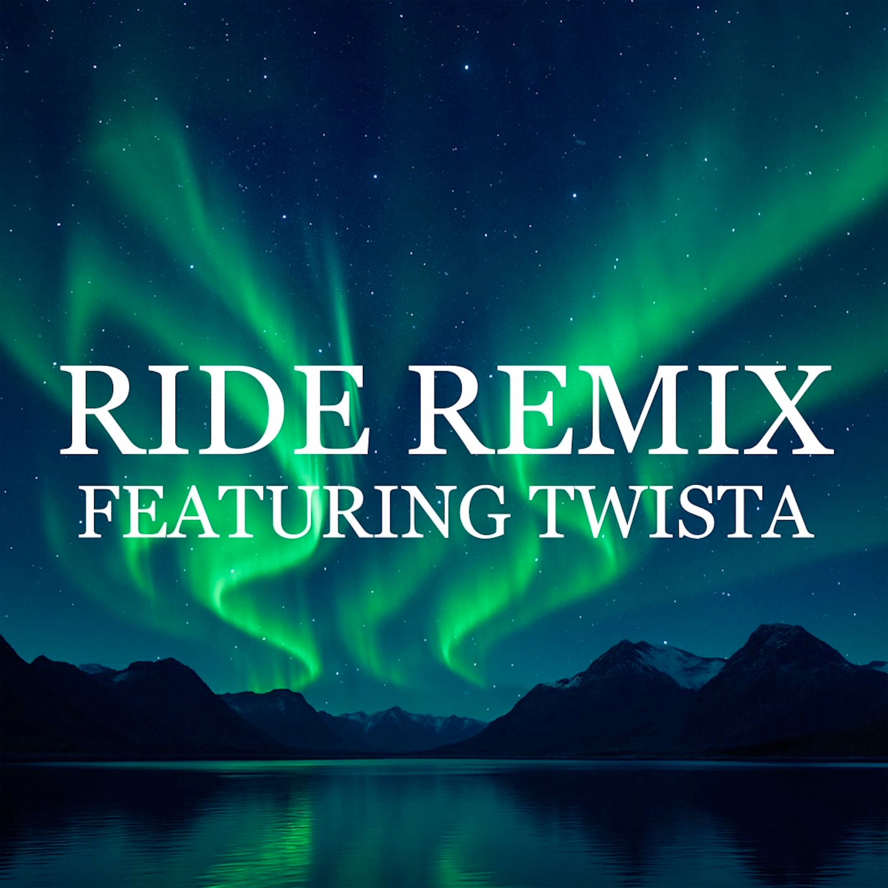Ride (Remix) - Single album cover