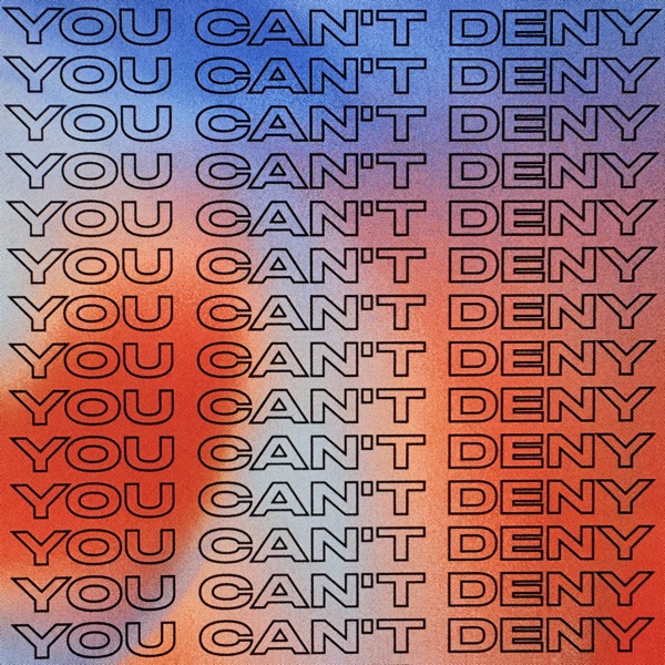 You Can't Deny - Single album cover