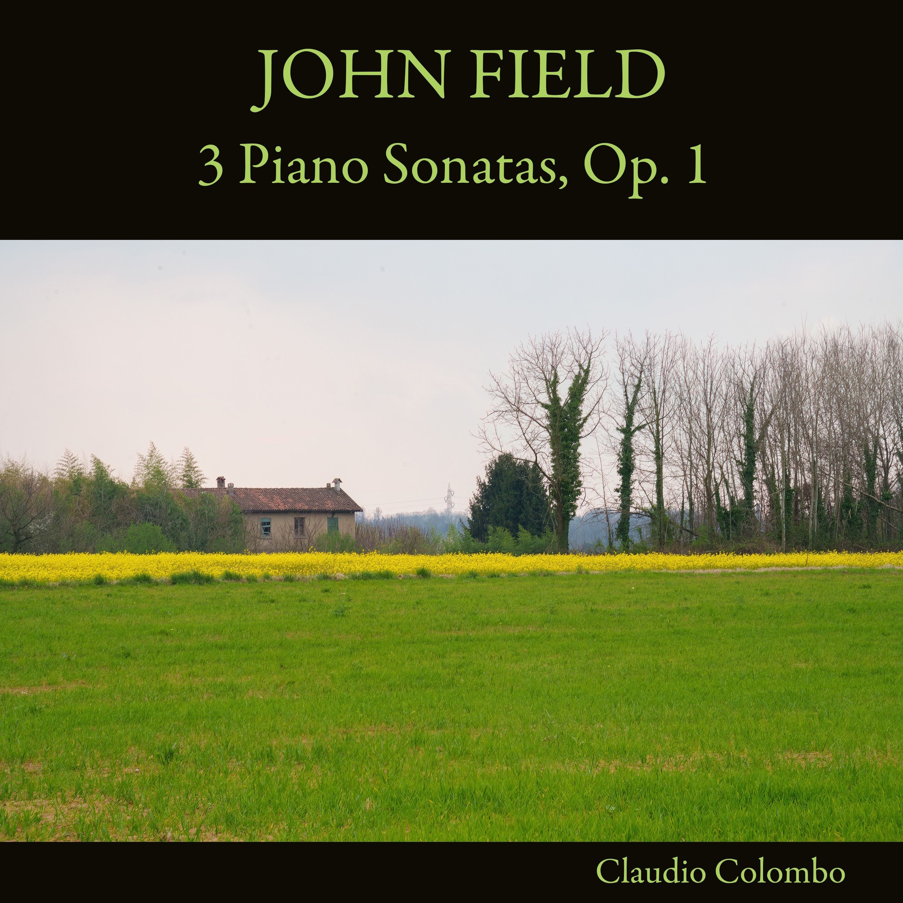 John Field: 3 Piano Sonatas, Op. 1 album cover