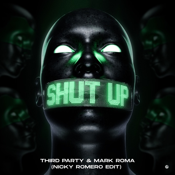 Shut Up (Nicky Romero Edit) - Single album cover
