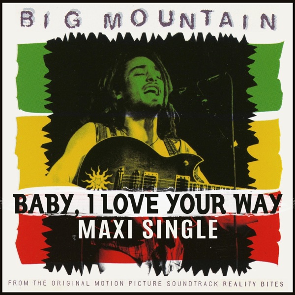 BABY I LOVE YOUR WAY (MAXI SINGLE) album cover