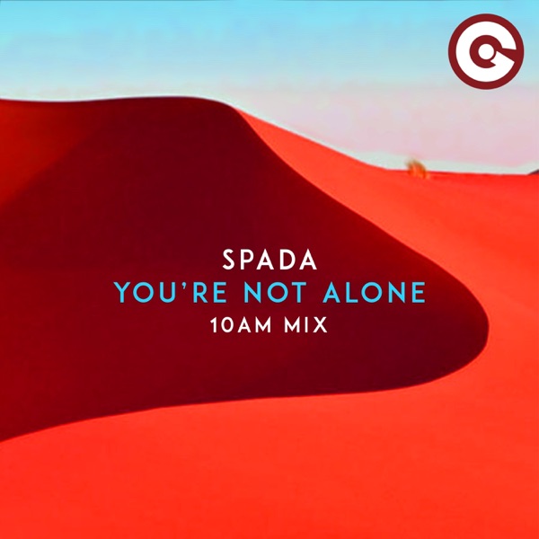 You're Not Alone (10Am Mix) - Single album cover