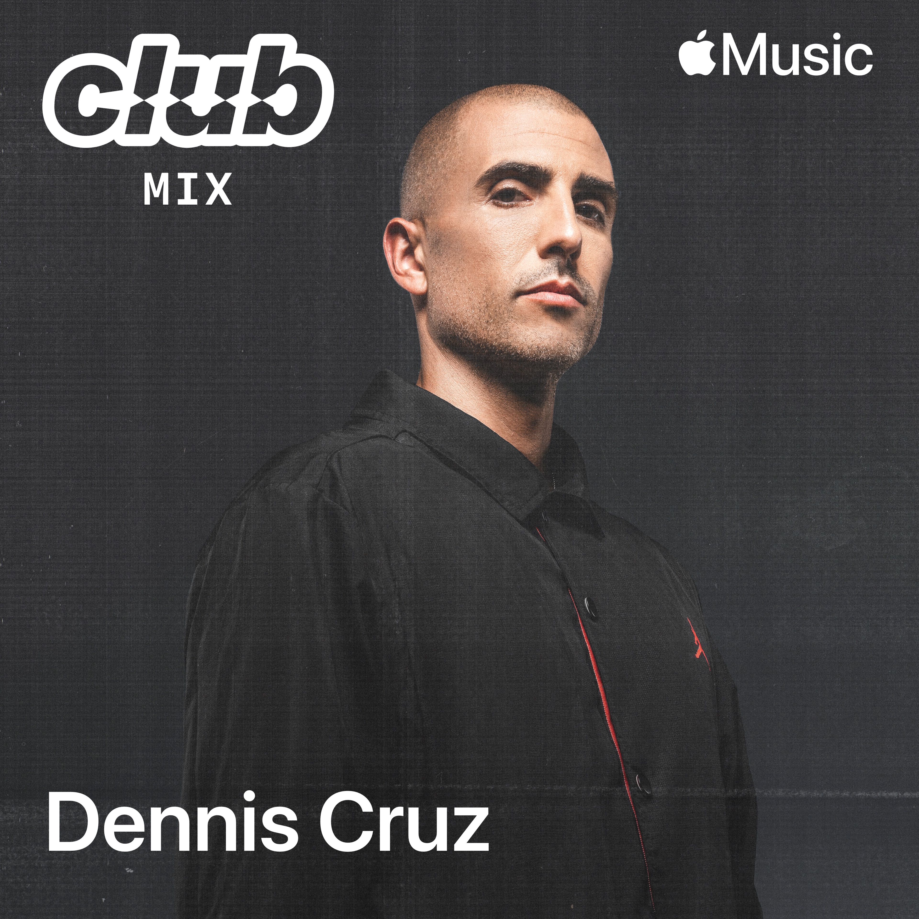 Club Mix 007: Dennis Cruz (DJ Mix) album cover