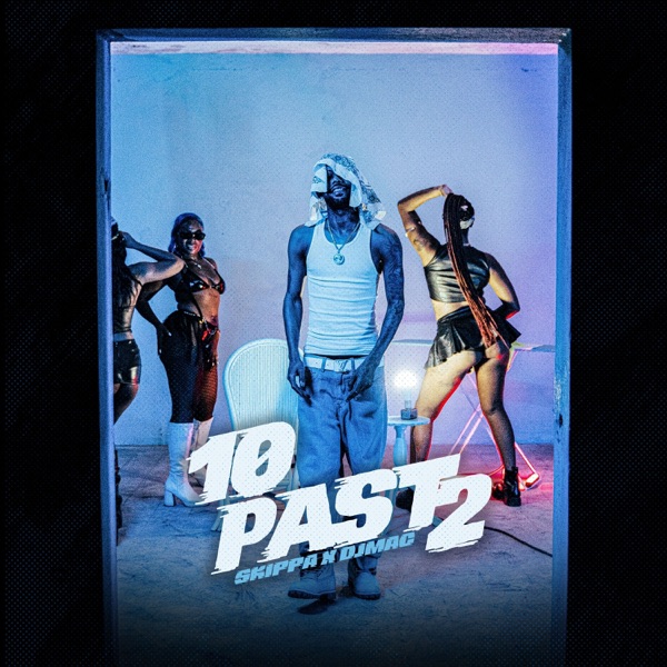 10 Past 2 - Single album cover