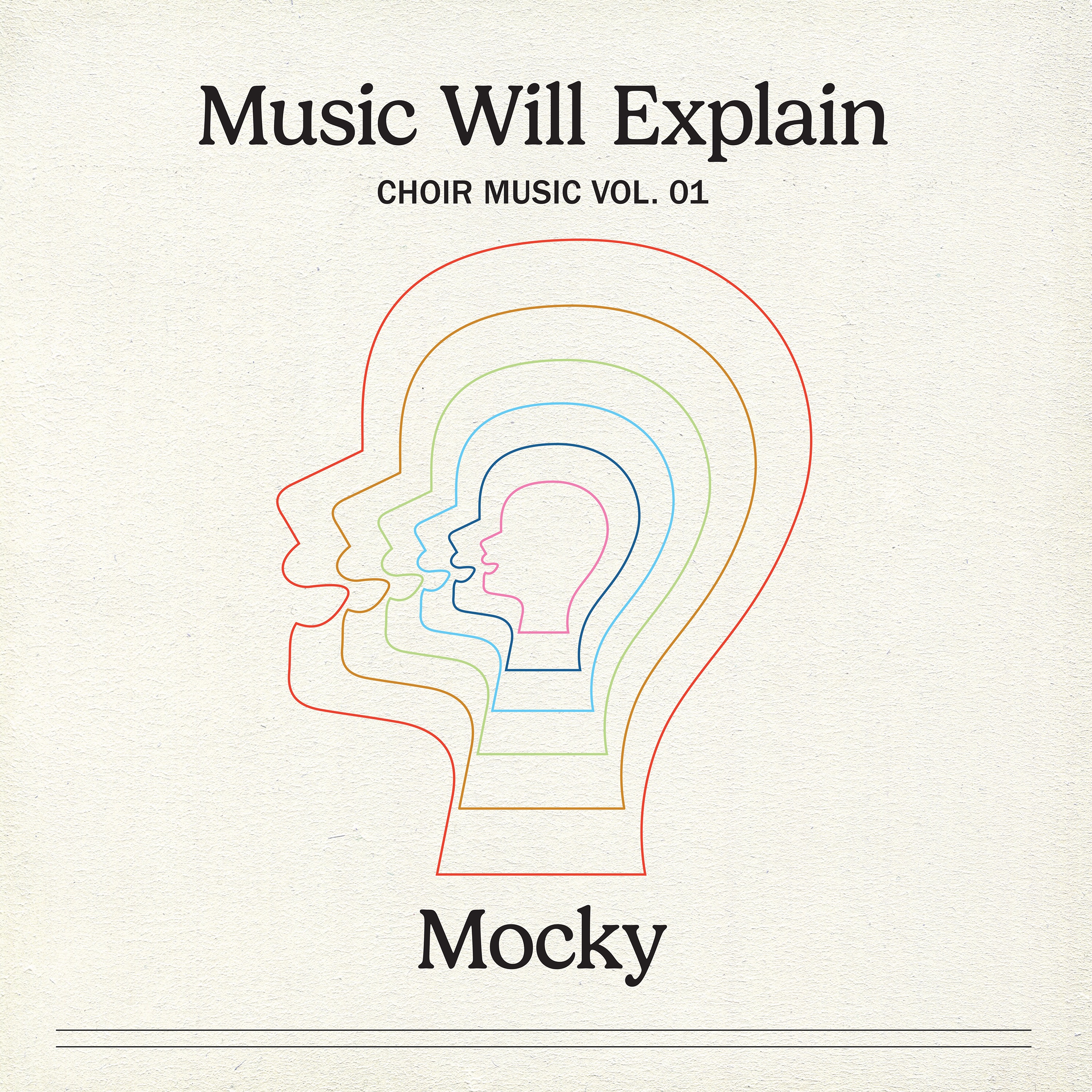 Music Will Explain (Choir Music Vol. 1) album cover