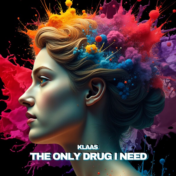 The Only Drug I Need - Single album cover
