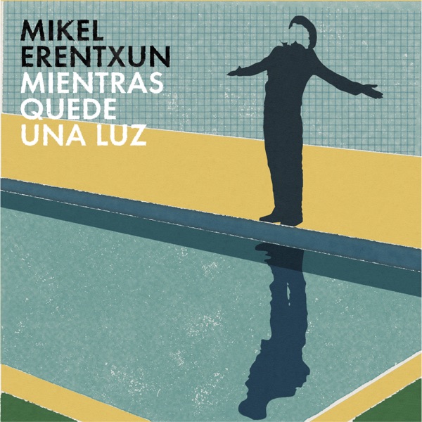 Mientras quede una luz (Banda Sonora Original Hombre Bala) - Single album cover