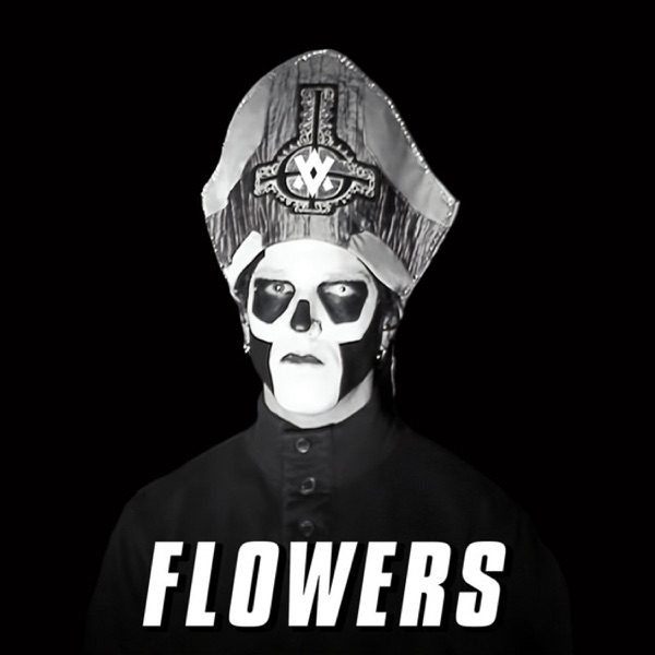 Flowers (In the style of Ghost) - Single album cover