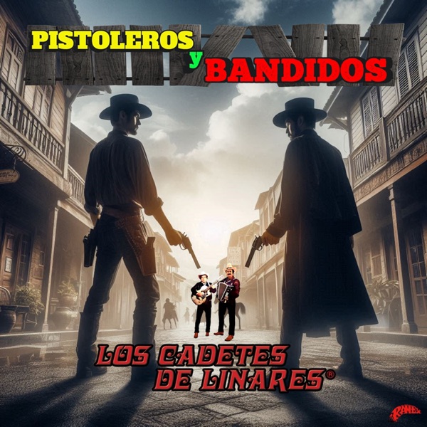 Pistoleros y Bandidos album cover